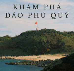 Khám phá đảo Phú Quý