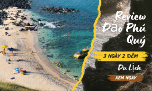 Review đảo Phú Quý 3 ngày 2 đêm